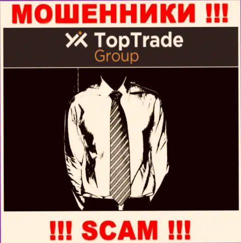 Мошенники TopTrade Group не представляют информации о их руководителях, осторожно !