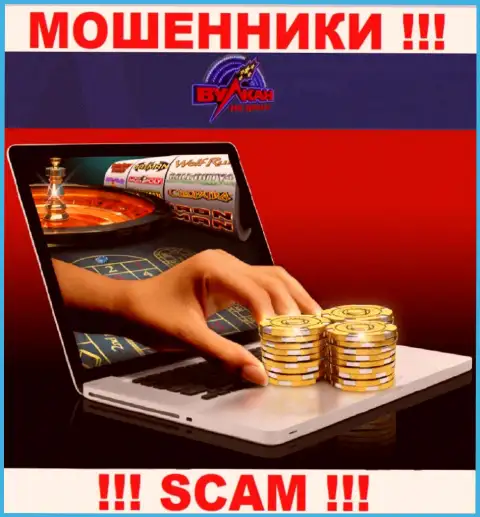 Взаимодействуя с Вулканнаденьги, рискуете потерять все деньги, так как их Internet-казино - это обман