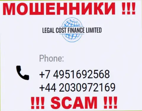 Будьте внимательны, если вдруг трезвонят с левых номеров телефона, это могут быть internet-лохотронщики Legal-Cost-Finance Com