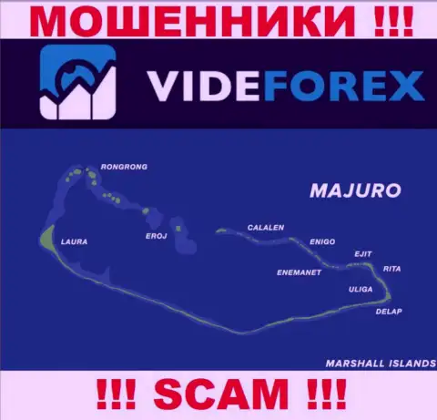 Компания VideForex зарегистрирована довольно далеко от обманутых ими клиентов на территории Majuro, Marshall Islands