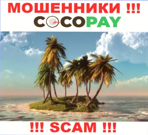 В случае кражи Ваших вкладов в конторе Coco-Pay Com, жаловаться не на кого - инфы о юрисдикции нет